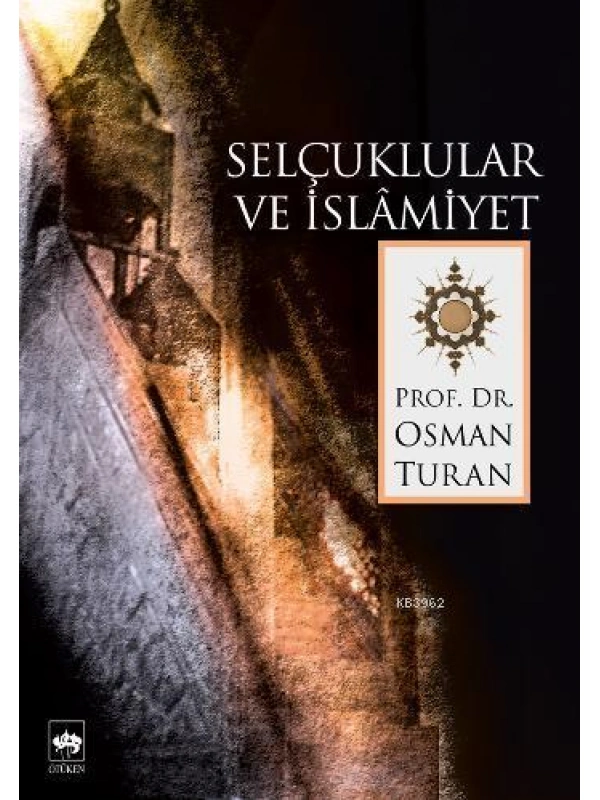 Selçuklular ve İslamiyet