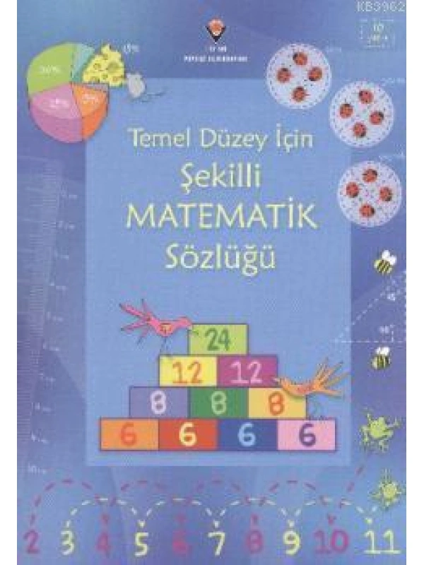 Temel Düzey İçin Şekilli Matematik Sözlüğü