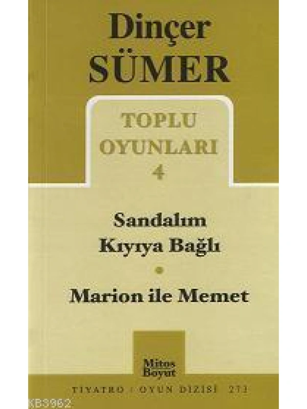 Toplu Oyunları 4; Sandalım Kıyıya Bağlı - Marion ile Memet