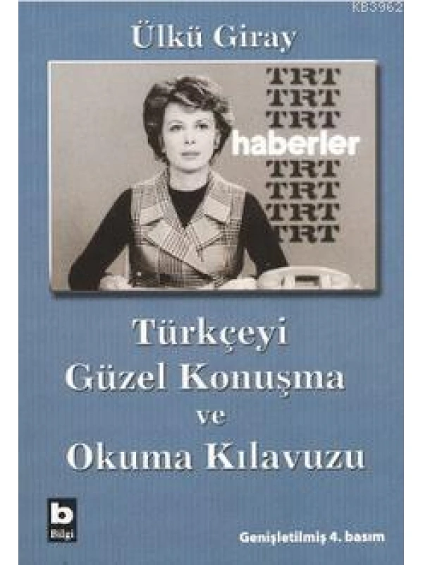 Türkçeyi Güzel Konuşma ve Okuma Kılavuzu