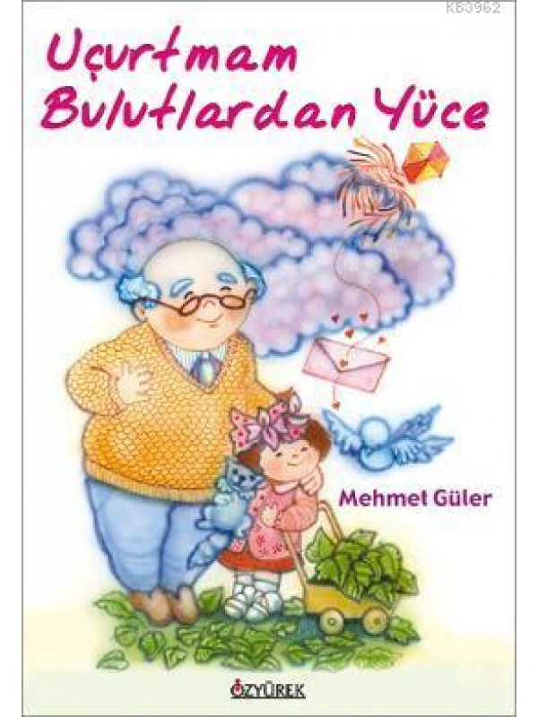 Uçurtmam Bulutlardan Yüce