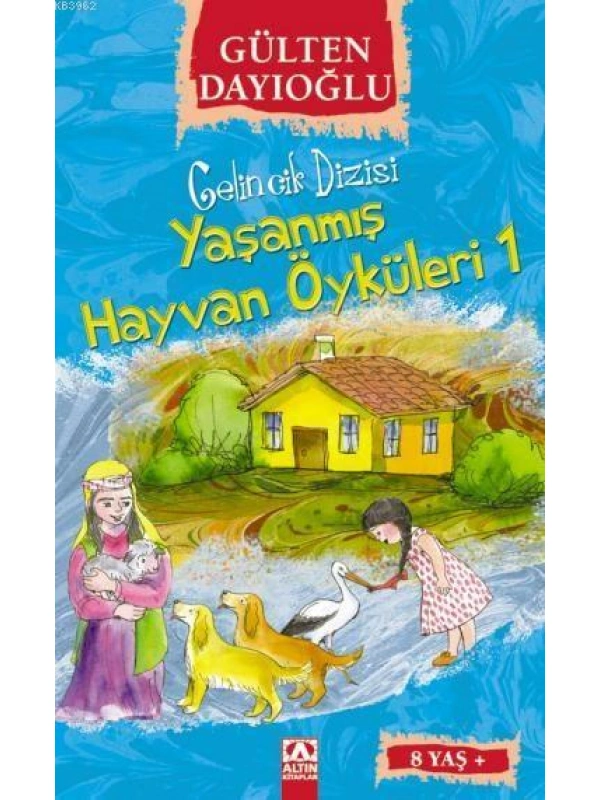Yaşanmış Hayvan Öyküleri 1 (8+ Yaş); Gelincik Dizisi