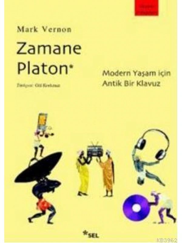 Zamane Platon; Modern Yaşam İçin Antik Bir Kılavuz