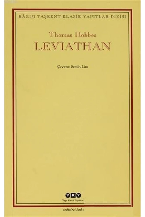 Leviathan; Bir Din ve Dünya Devletinin İçeriği, Biçimi ve Kudreti