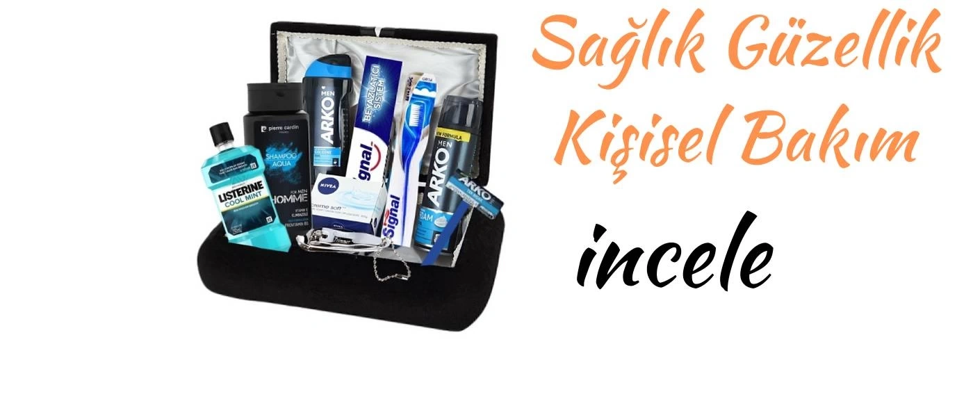 Kişisel Bakım Sağlık