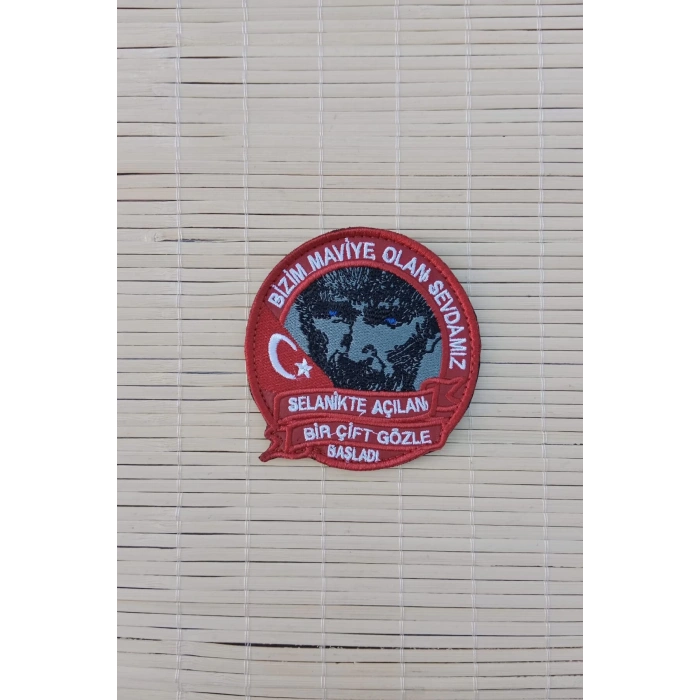 ataturk resimli kirmizi zemin nakis islemeli bizim maviye olan sevdamiz arma pec patch