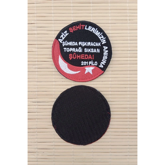 Aziz Sehitlerimizin Anisina Suheda Fiskiracak Topragi Siksan Suheda 201 Filo Nakis islemeli Arma Pec Patch