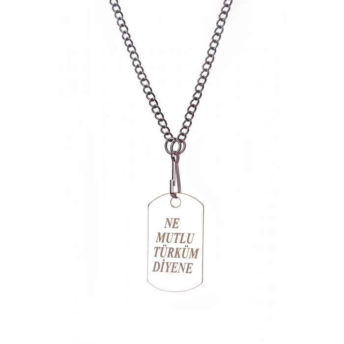 ne mutlu turkum diyene paslanmaz zincirli hediyelik lazer asker kunyesi