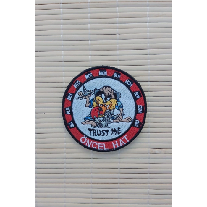 Trust Me Oncel Hat Yazili Nakis islemeli Arma Pec Patch