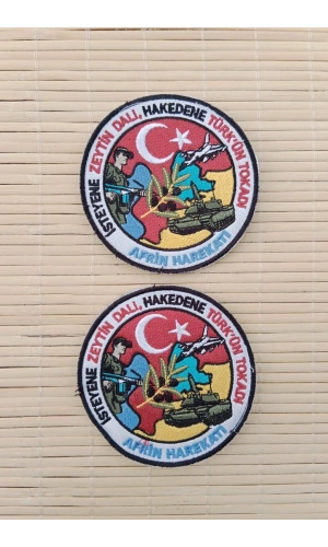 isteyene zeytin dali hakedene turkun tokadi afrin harekati nakis islemeli arma patch pec