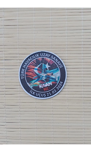 turk havacilik uzay sanayii ilk ucus 21.02.2024 kaan yazili ucak logolu fermateks dokuma islemeli arma patch pec