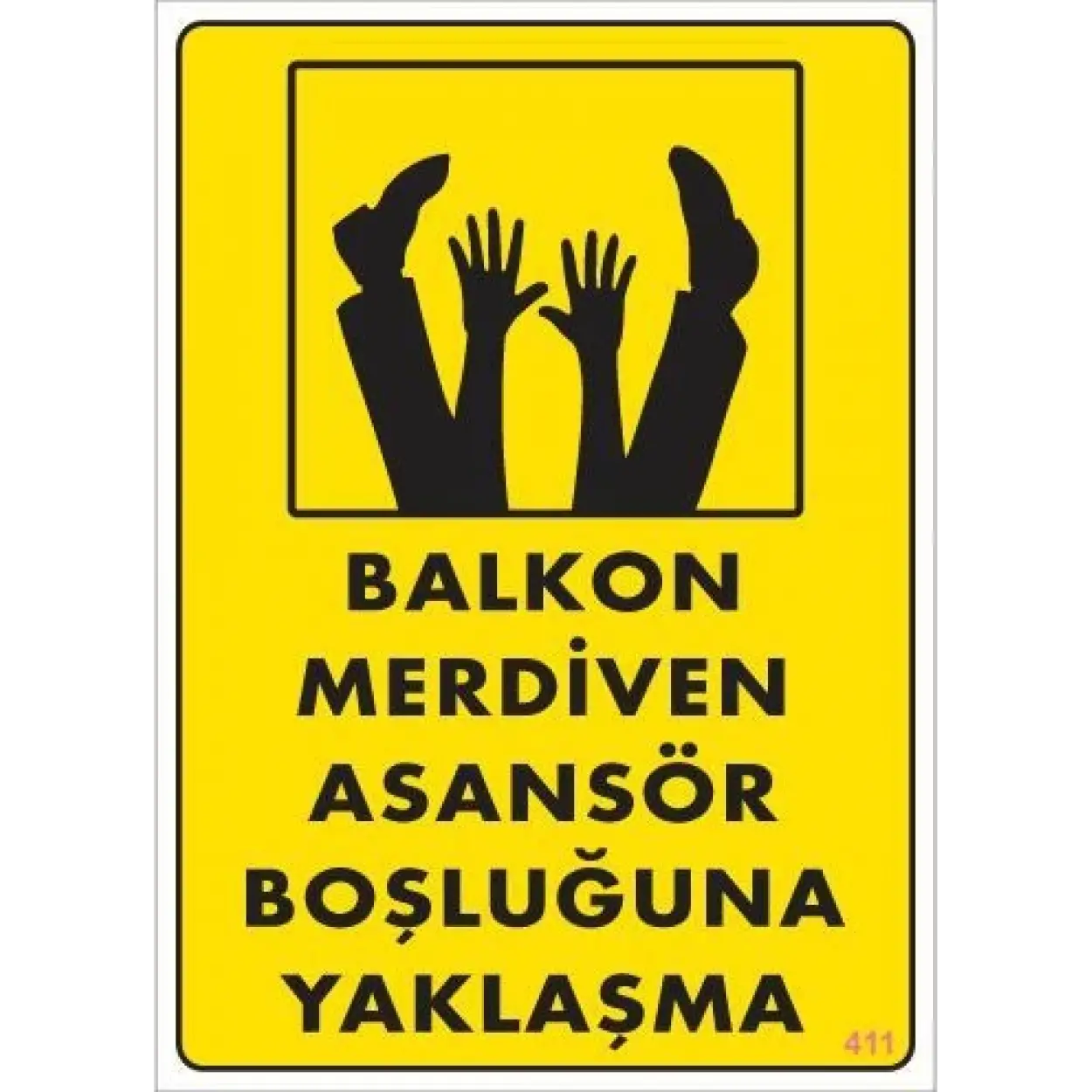 Boşluğa Yaşlaşma Uyarı Levhası 25x35 KOD:411