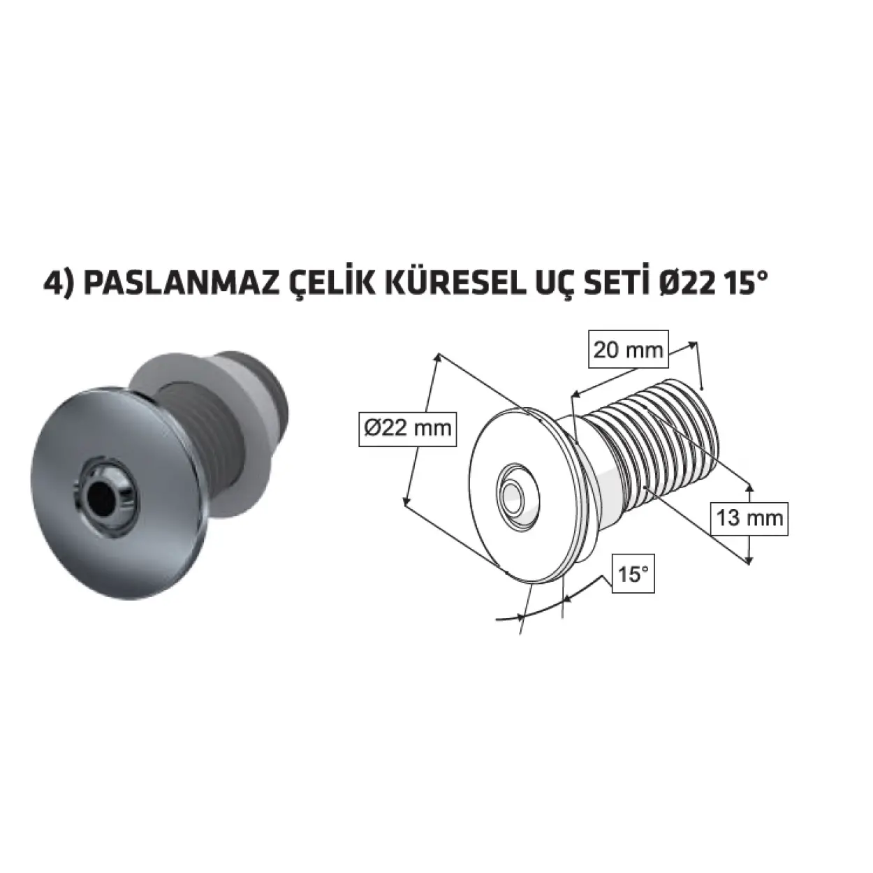 TAHARET ÇUBUĞU KÜRESEL PASLANMAZ ÇELİK UÇLU (Q22 15 DERECE)