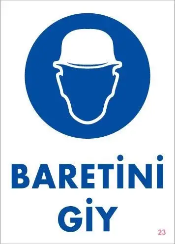 Baret Giy Uyarı Levhası 25x35 KOD:23