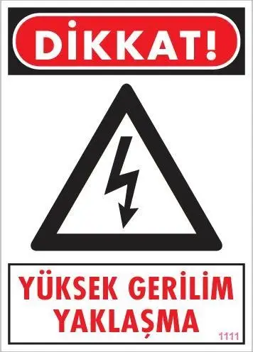 Yüksek Gerilim Uyarı Levhası 25x35 KOD:1111
