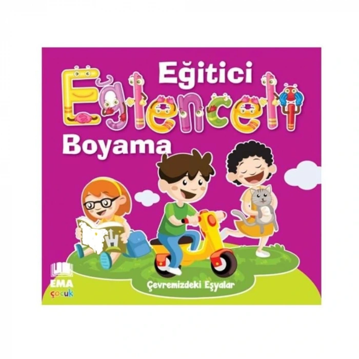 Ema Eğitici Eğl.boyama-çevre.eşyalar