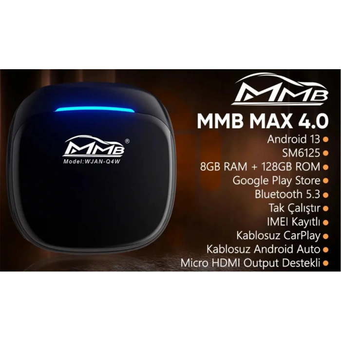 MMB WJAN-Q4W-HD MAX 4.0 Android 13, 8+128GB, HDMI Output  Kablosuz-Wireless CarPlay