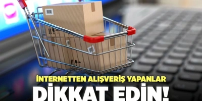 İnternetten alışveriş yaparken nelere dikkat etmek gerekir?