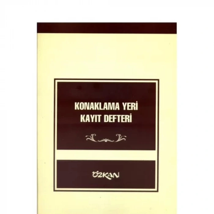 ÖZKAN KONAKLAMA YERİ KAYIT DEFTERİ 27x30