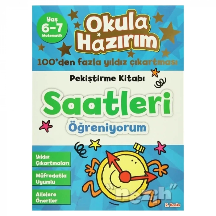 Okula Hazırım 11: Pekiştirme Kitabı Saatleri Öğreniyorum