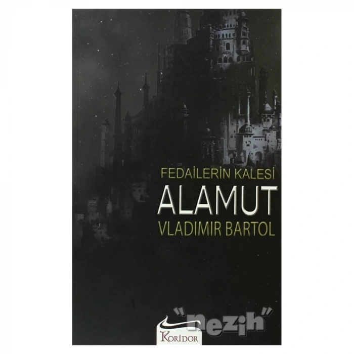 Fedailerin Kalesi Alamut