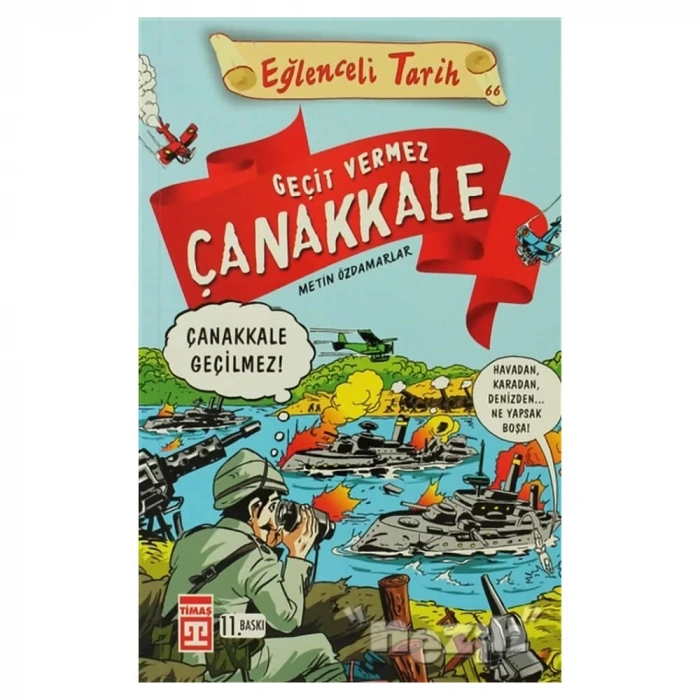 Geçit Vermez Çanakkale