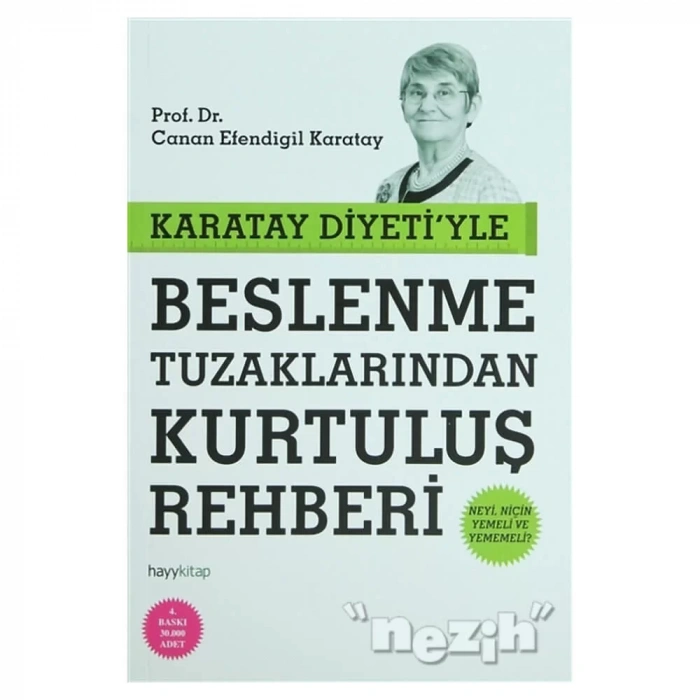 Karatay Diyeti’yle Beslenme Tuzaklarından Kurtuluş Rehberi
