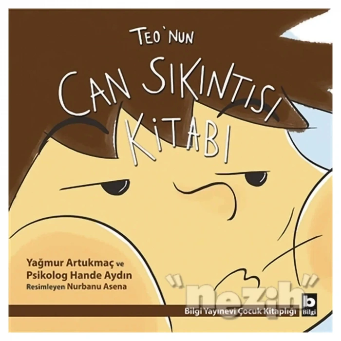 Teo’nun Can Sıkıntısı Kitabı