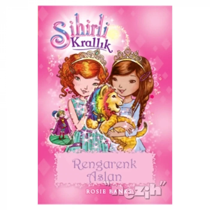 Sihirli Krallık 22 : Rengarenk Aslan