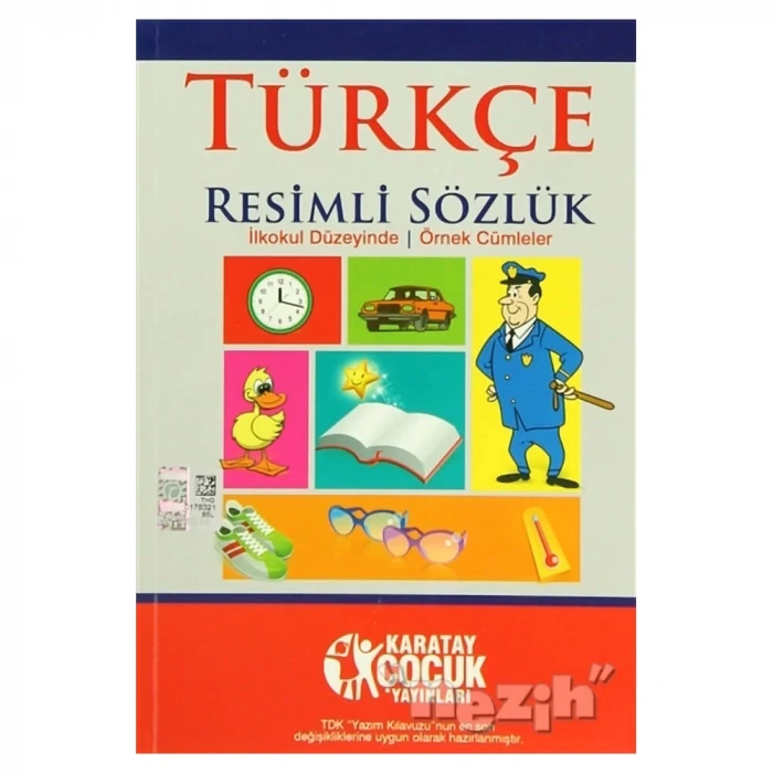 Türkçe Resimli Sözlük  (İlkokul Düzeyinde - Örnek Cümleler)