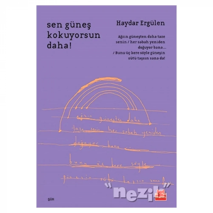 Sen Güneş Kokuyorsun Daha!