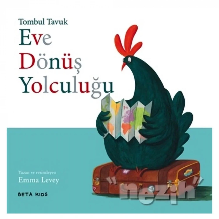 Tombul Tavuk - Eve Dönüş Yolculuğu