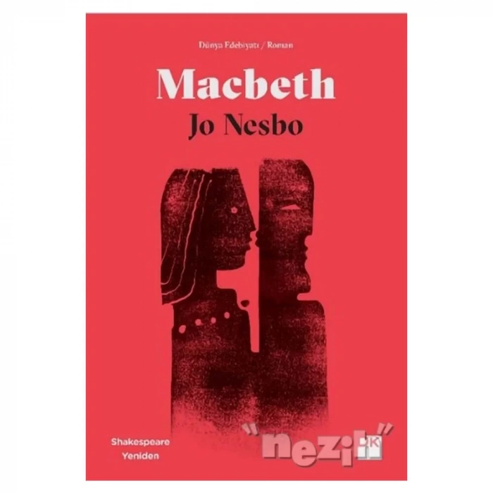 Macbeth - Shakespeare Yeniden