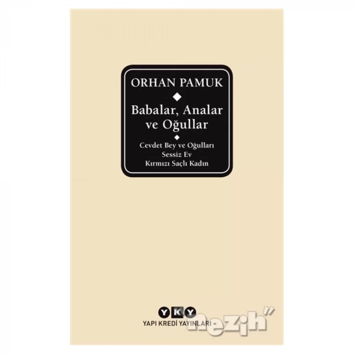 Babalar, Analar ve Oğullar