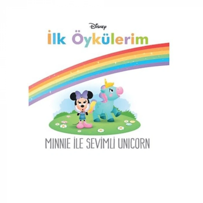 Disney İlk Öykülerim Mınnıe İle Sevimli Unıcorn