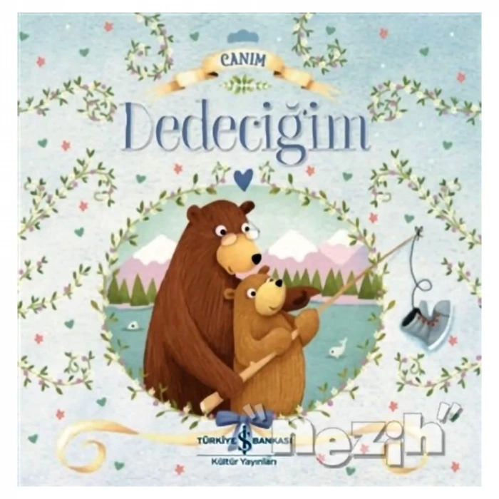 Canım Dedeciğim