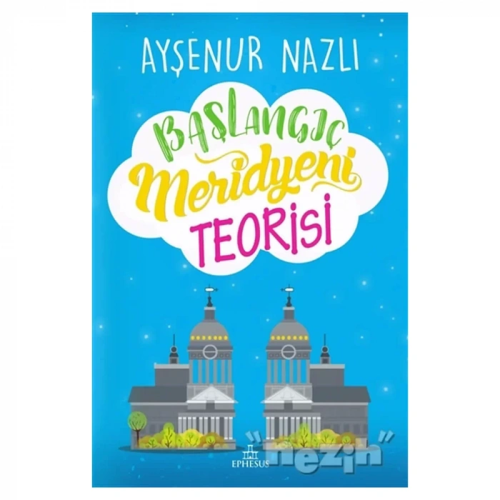 Başlangıç Meridyeni Teorisi