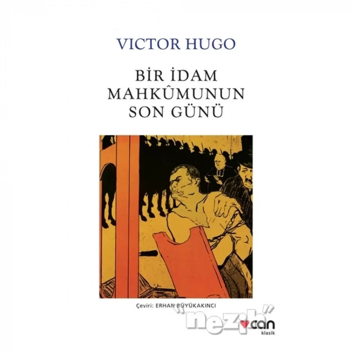 Bir İdam Mahkumunun Son Günü Can Yayınları