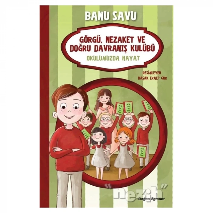 Okulumuzda Hayat 1 - Görgü Nezaket ve Doğru Davranış Kulübü