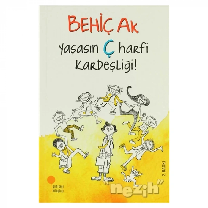 Yaşasın Ç Harfi Kardeşliği