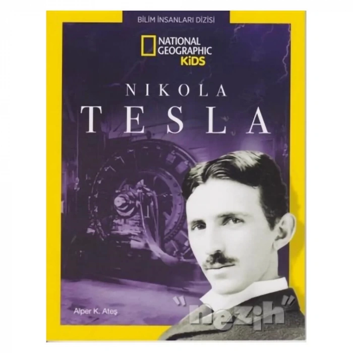 Nikola Tesla - National Geographic Kids
