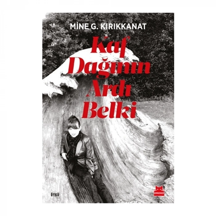Kaf Dağının Ardı Belki