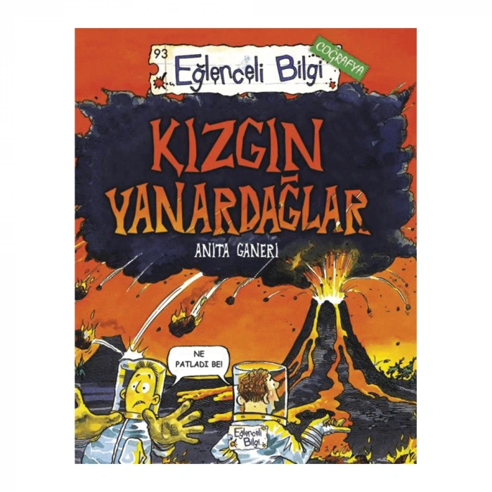 Eğlenceli Bilgi  Kızgın Yanardağlar