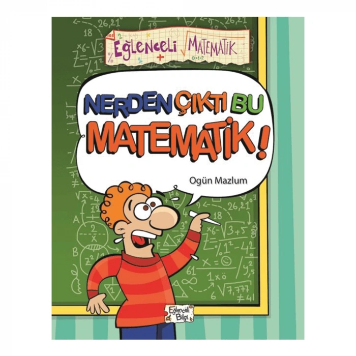 Eğlenceli Bilgi  Nerden Çıktı Bu Matematik