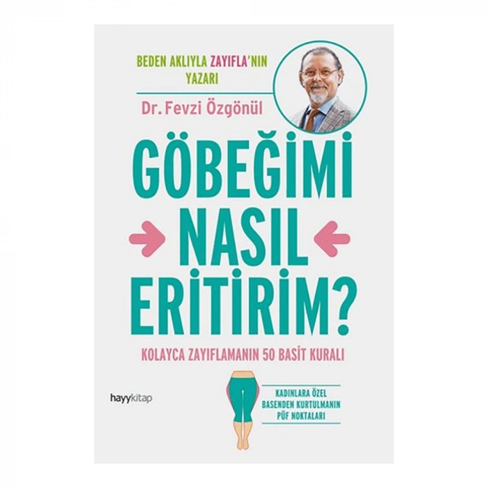 Göbeğimi Nasıl Eritirim