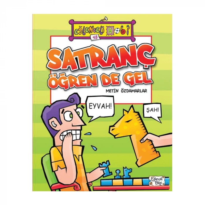 Satranç Öğrende Gel