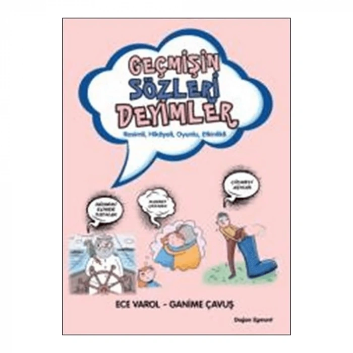 Geçmişin Sözleri Deyimler