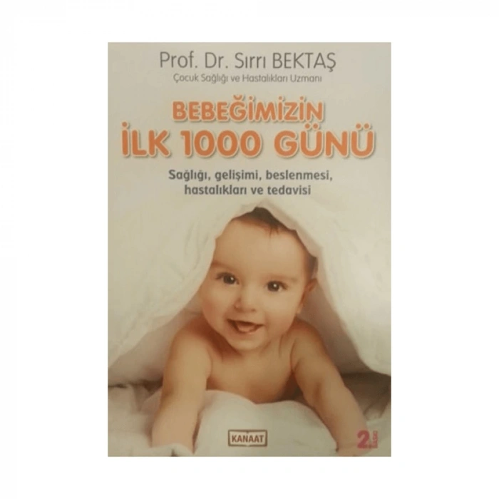 Bebeğimizin İlk 1000 Günü