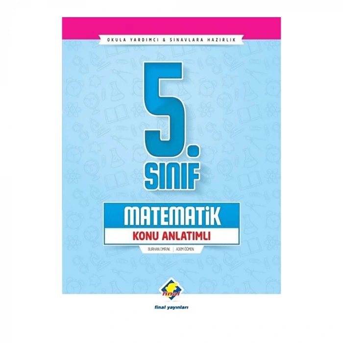 Final  5. Sınıf Matematik Konu Anlatımlı
