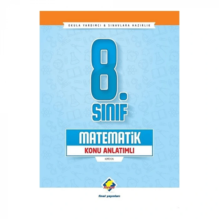 Final  8. Sınıf Matematik Konu Anlatımlı